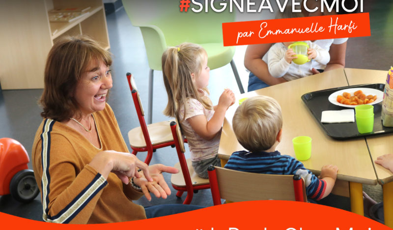 Atelier "Signe avec moi" !