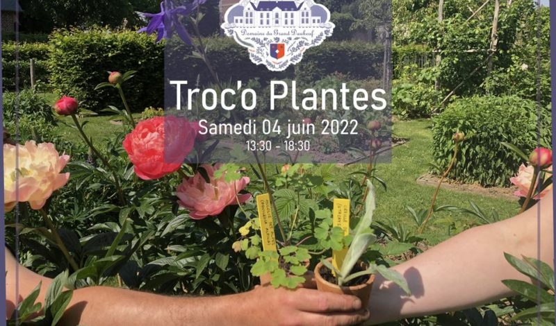Troc'o Plantes au Domaine du Grand Daubeuf