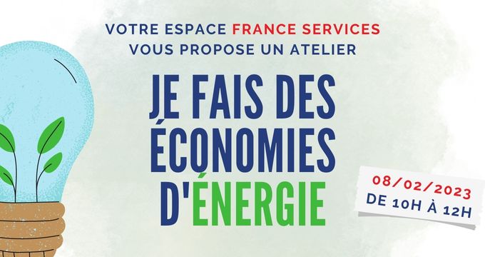 Atelier France Services "Je fais des économies d'énergie"