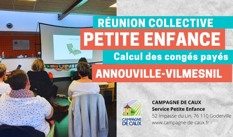 Petite Enfance : Réunion Collective Calcul des congés payés