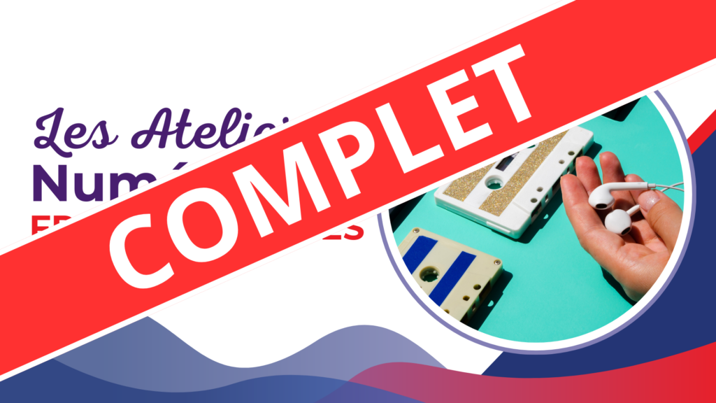 Atelier numérique Complet