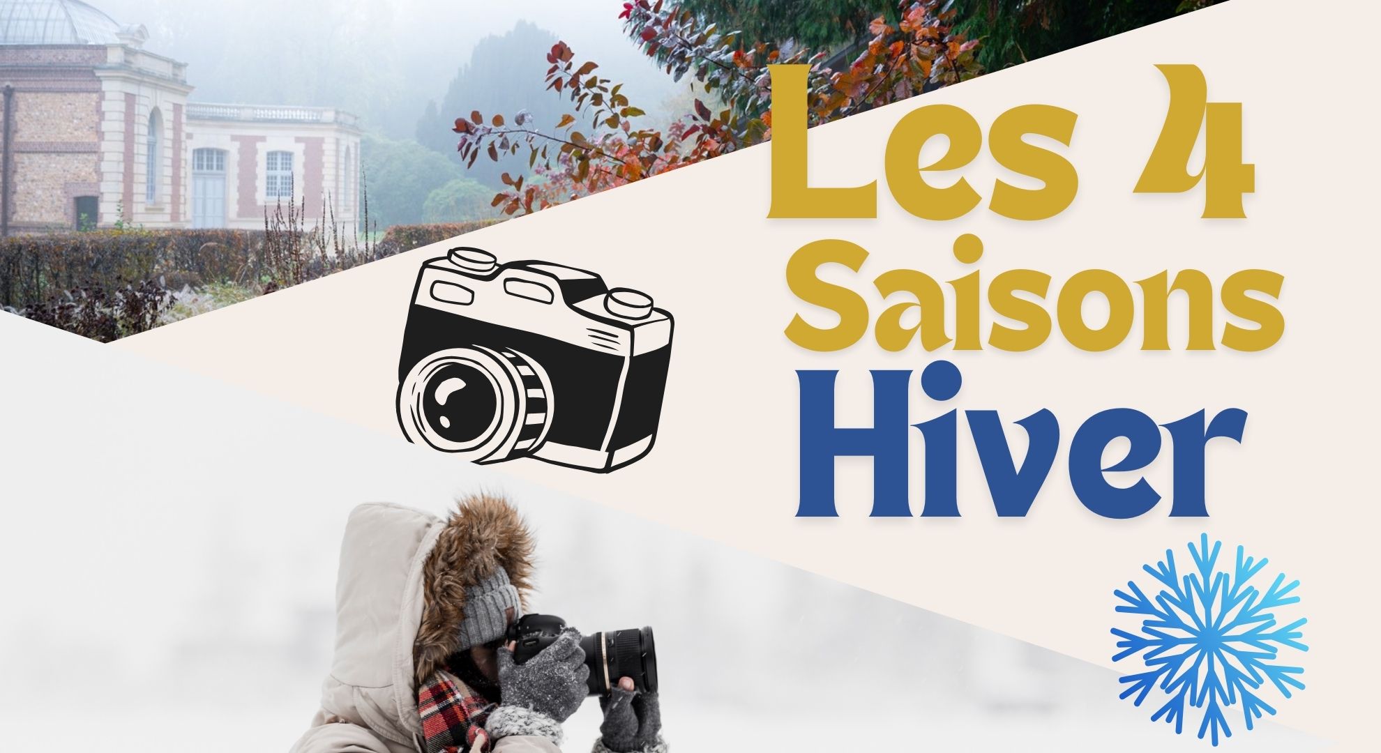 Les 4 saisons - atelier photos hiver