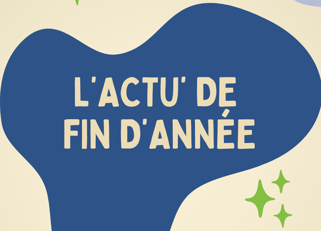 L'actu' de fin d'année